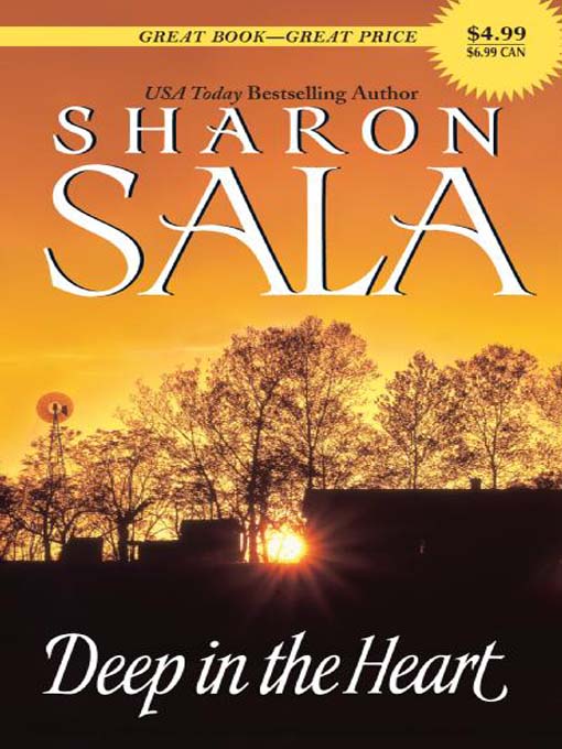 Title details for Deep in the Heart by Sharon Sala - Wait list